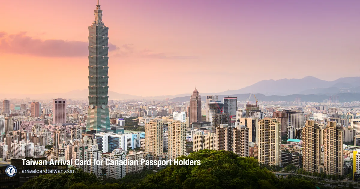 Taiwan Arrival Card for Canadian Citizens